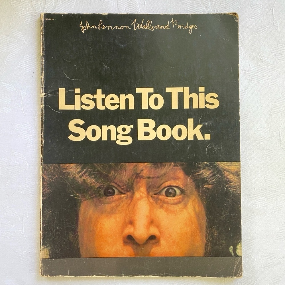 John Lennon 1975 Listen to This Song Book Walls & Bridges